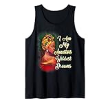 Melanin Phänomenal Frauen Meine Vorfahren Wildest Träume Tank Top