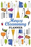 House Cleaning Planner: Household Cleaning Daily Weekly Monthly Cleaning Planner and Organize | Plan out Household Chores with Check Lists and ... Additional Notes (6x9 Inches 100 Pages)