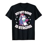 My NFT Game is Strong Süße Gamer Pinguin Crypto Gamer T-S
