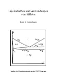 Eigenschaften und Anwendungen von Stählen: Band I: Grundlagen. Band II: Stahlkunde: Band 1: Grundlagen / Band 2: Stahlk