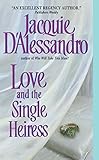 Love and the Single Heiress (Avon Historical Romance)
