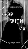 OOP: with C# (English Edition)