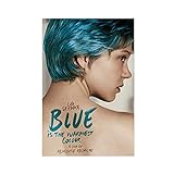 Blue Is The Warmest Color Movie 4 Leinwand-Poster, Schlafzimmer, Dekoration, Sport, Landschaft, Büro, Raumdekoration, Geschenk, ungerahmt: 30 x 45