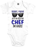 Lustiger Baby Body Strampler witzig Bedruckt mit Sorry Papa! Jetzt Bin ICH der Chef im Haus! - für Jungen und Mädchen als Geschenk zur Geburt/Erstausstattung