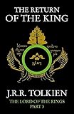 The Return of the King: J.R.R. Tolkien (The Lord of the Rings)