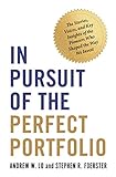In Pursuit of the Perfect Portfolio: The Stories, Voices, and Key Insights of the Pioneers Who Shaped the Way We Invest (English Edition)