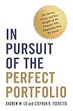 In Pursuit of the Perfect Portfolio: The Stories, Voices, and Key Insights of the Pioneers Who Shaped the Way We Invest (English Edition)