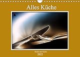 Alles Küche - Helden der Küche (Wandkalender 2022 DIN A4 quer)
