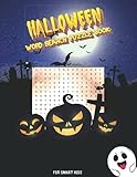 Halloween Word Search Puzzle Book For Smart Kids: Halloween Activity Book for Children, Ages 4-8, Ages 8-12, ( A Pleasant Activity for Long Evenings )