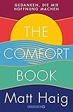 The Comfort Book - Gedanken, die mir Hoffnung machen: deutsche Ausgab