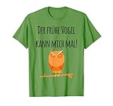 Der frühe Vogel kann mich mal! Verschlafene mürrische Eule T-S