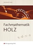 Fachmathematik Holz: Schülerb