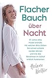 Flacher Bauch über Nacht: 57 Jahre altes Model enthüllt: Mit welchen Blitz-Diäten Sie schnell schlank werden können und wie das Abnehmen im Schlaf wirklich funk