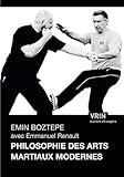 Philosophie Des Arts Martiaux Modernes (Matiere Etrangere)