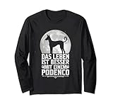 Leben mit Podenco spanischer Windhund Jagdhund Spruch Lang