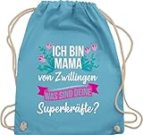 Mutter Geschenk Mama - Ich bin Mama von Zwillingen - was sind deine Superkräfte weiß - Unisize - Hellblau - Geschenk - WM110 - Turnbeutel und Stoffbeutel aus Baumw