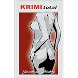 KRIMI total 130 - KRIMI total - Jenseits der Schö