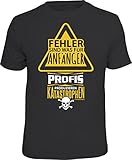 T-Shirt: Fehler sind was für Anfänger - Profis produzieren Katastrophen Größe L