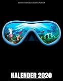 Kalender 2020: Taucherbrille - Unterwasserwelt - Scuba Diving - Taucher Kalender Terminplaner Buch - Jahreskalender - Wochenkalender - Jahresp