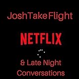 Netflix & Late Night C