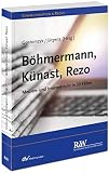 Böhmermann, Künast, Rezo: Medien- und Internetrecht in 20 Fällen (Kommunikation & Recht)