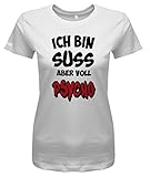 Jayess Ich Bin süß Aber voll Psycho - Damen T-Shirt in Weiss by Gr. XL