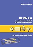 BPMN 2.0: Introduction to the Standard for Business Process Modeling