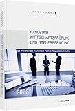 Handbuch Wirtschaftsprüfung und Steuerberatung 2022: 60 führende Partner für Ihr Unternehmen (Haufe Fachbuch)