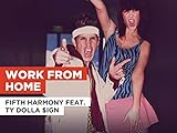 Work From Home im Stil von Fifth Harmony feat. Ty Dolla $ig