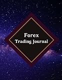 Forex Trading Journal: Logbuch für den Devisenbörsen-Handel mit binären Krypto-Forex-Optionen für Investoren und Händler – Hauptbuch, Logbuch, ... Gewinntracker - Handelsrekordb