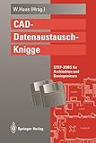 CAD-Datenaustausch-Knigge: STEP-2DBS für Architekten und Bauing