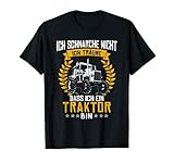 Ich Schnarche Nicht Ich Träume Dass Ich Ein Traktor Bin T