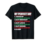 My Perfect Day Trading Stock Market T-S