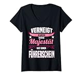 Damen Lustiges Majestät Spruch Design Fahranfänger Führerschein T-Shirt mit V