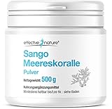 effective nature Sango Meereskoralle - 500 g - Calcium und Magnesium im optimalen Verhältnis 2:1 - hochdosiert, vegan und hohe Bioverfügbarkeit- Ohne unerwünschte Z