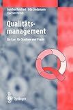 Qualitätsmanagement - Ein Kurs für Studium und Prax