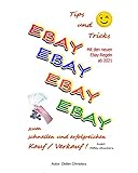 EBAY: Tipps und Tricks zum schnellen und erfolgreichen Kauf / Verkauf: Besser Kleingeld als kein Geld!