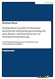 Projektarbeit Geprüfter Technischer Betriebswirt: Entscheidungsvorschlag für neue Kopier- und Drucksysteme zur Druckkostenoptimierung: Unter ... von technischen und wirtschaftlichen Aspek