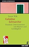 Geliebter Schnarcher: Paradoxe Interventionen mit Humor und Leichtigkeit (Hypnose und Hypnotherapie)
