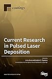 Current Research in Pulsed Laser Dep