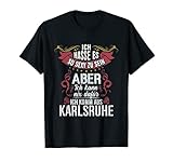 Karlsruher Spruch Karlsruhe Sprüche Geschenk Lustig Stadt T-S