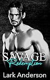 Savage Redemption: A Fake Relationship Romance (Savage in Love) (English Edition)