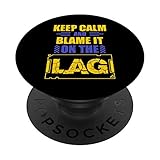 Bleib ruhig und beschuldige die Lag - Funny Gaming Parodie PopSockets mit austauschbarem PopGrip