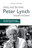 Alles, was Sie über Peter Lynch wissen müssen: Der erfolgreichste Fondsmanager aller Zeiten auf gerade mal 100 S