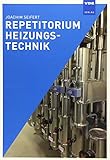 Repetitorium Heizungstechnik