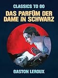 Das Parfüm der Dame in Schw