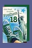 18 Geburtstag Karte Grußkarte Turnschuh Abenteuer Foliendruck 16x11cm Plus 3 Stick