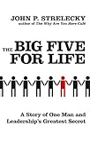 The Big Five For Life: A story of one man and leadership's g