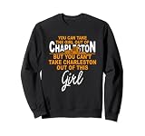 Lustige Home Roots Charleston Girl - Umzug aus Charleston Sw