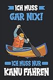 Kanu Kanusport Wassersport Boot Kanufahrer lustig Notizbuch: Kanu Zubehör | Kanu für Kinder | Aufblasb